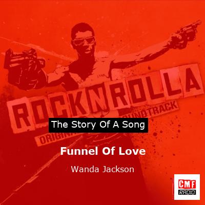 Funnel Of Love – Wanda Jackson