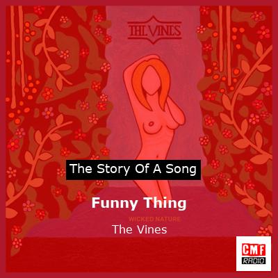 Funny Thing – The Vines