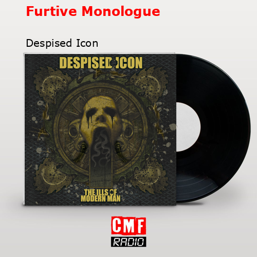 final cover Furtive Monologue Despised Icon