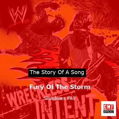 Fury Of The Storm – Shadows Fall