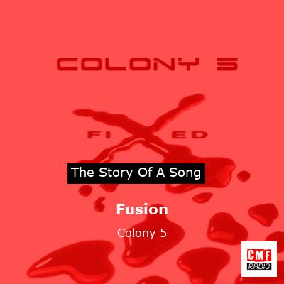 Fusion – Colony 5