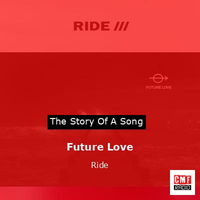 Future Love – Ride