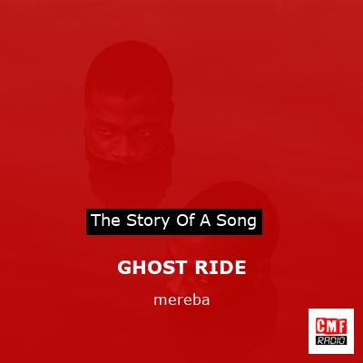 GHOST RIDE – mereba
