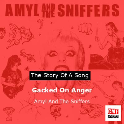 Gacked On Anger – Amyl And The Sniffers