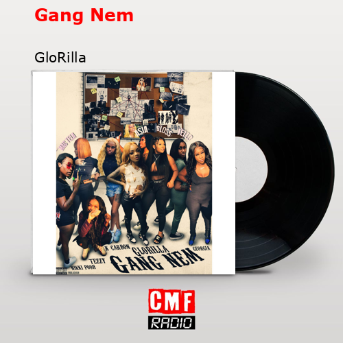final cover Gang Nem GloRilla