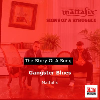 Gangster Blues – Mattafix