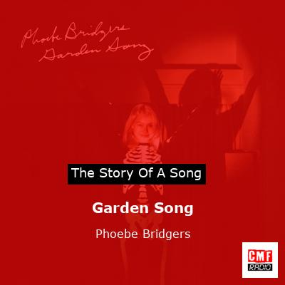 final cover Garden Song Phoebe Bridgers