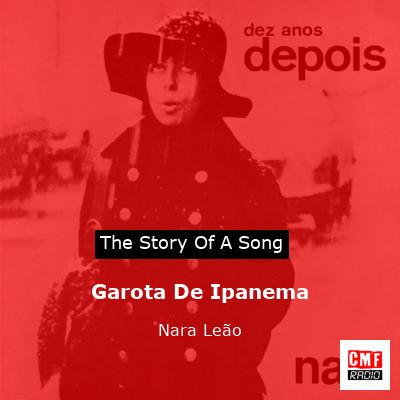 Garota De Ipanema – Nara Leão