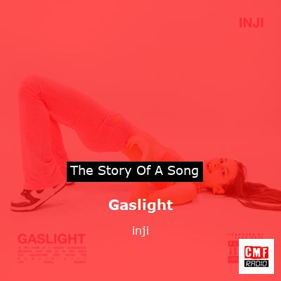 Gaslight – inji