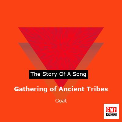 Gathering of Ancient Tribes – Goat