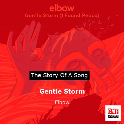 Gentle Storm – Elbow