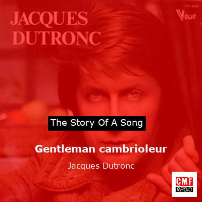 Gentleman cambrioleur – Jacques Dutronc