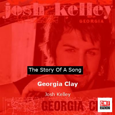 final cover Georgia Clay Josh Kelley