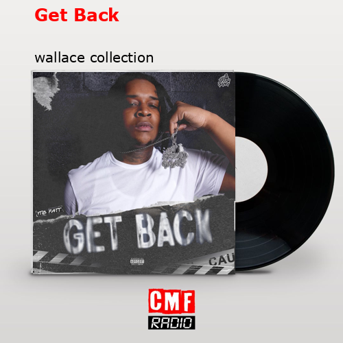 Get Back – wallace collection
