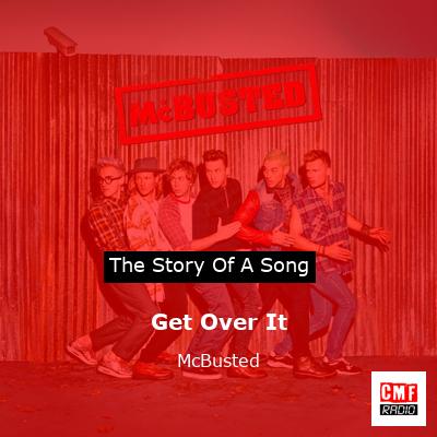 Get Over It - McBusted (Lyrics) 