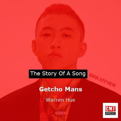 Getcho Mans – Warren Hue