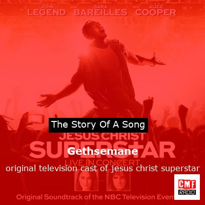 final cover Gethsemane original television cast of jesus christ superstar
