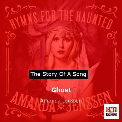 Ghost – Amanda Jenssen