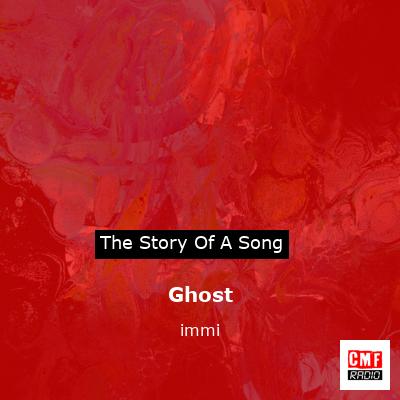 Ghost – immi