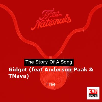 Gidget (feat Anderson Paak & TNava) – Free
