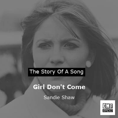 Girl Don’t Come – Sandie Shaw
