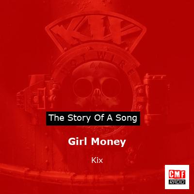 Girl Money – Kix
