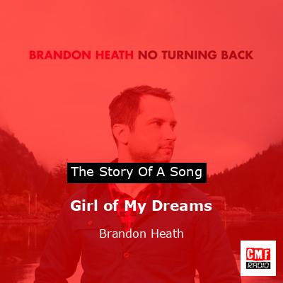 Girl of My Dreams – Brandon Heath