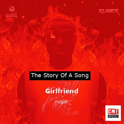 Girlfriend – ruger