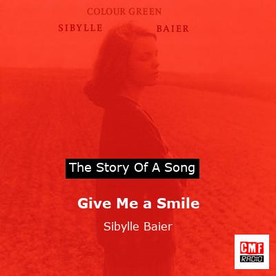 Give Me a Smile – Sibylle Baier