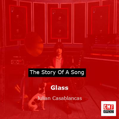 final cover Glass Julian Casablancas