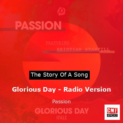 Glorious Day – Radio Version – Passion