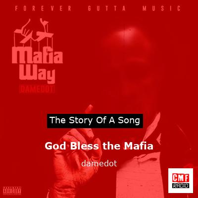 God Bless the Mafia – damedot