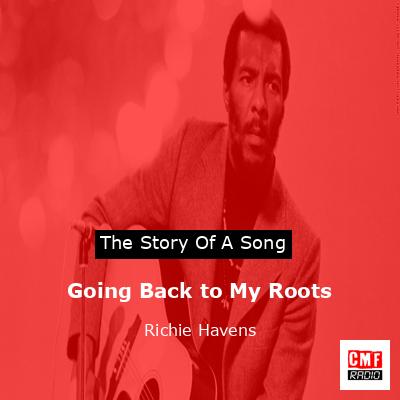 Going Back to My Roots – Richie Havens