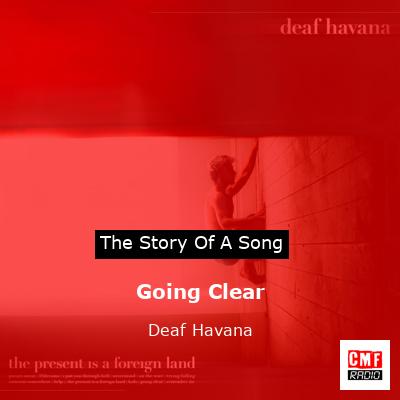 Going Clear – Deaf Havana