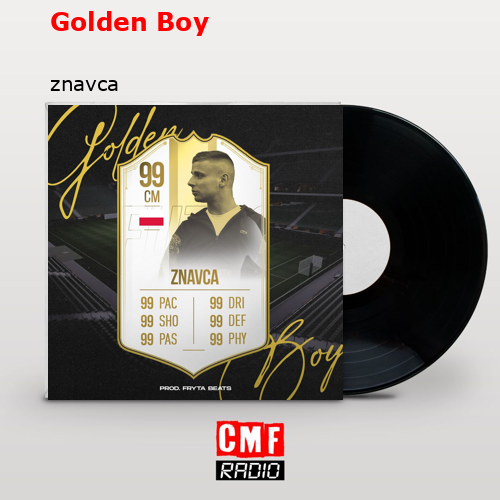 Golden Boy – znavca