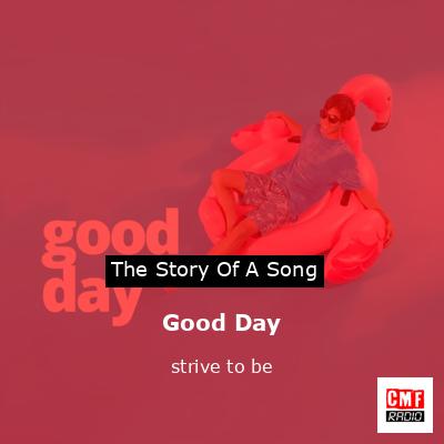 final cover Good Day strive to be