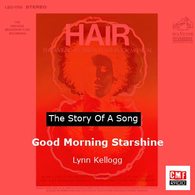 Good Morning Starshine – Lynn Kellogg