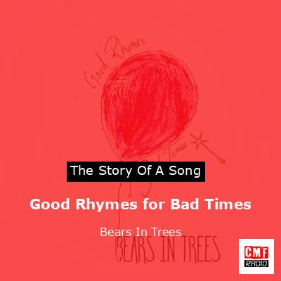 final cover Good Rhymes for Bad Times Bears In Trees