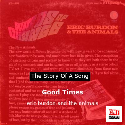 Good Times – eric burdon and the animals