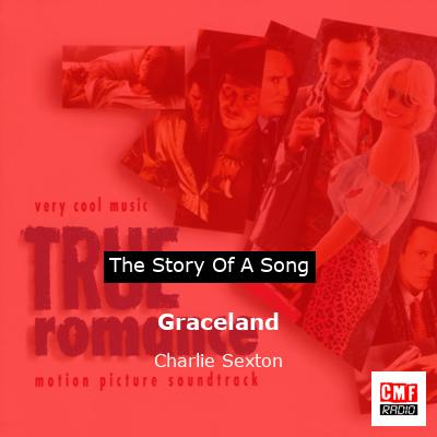 Charlie sexton graceland 2025 lyrics