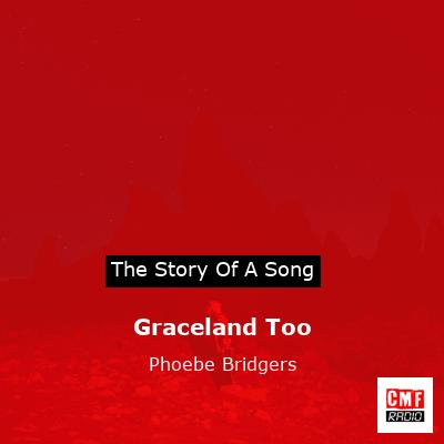 Graceland Too – Phoebe Bridgers