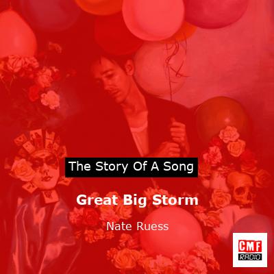 Great Big Storm – Nate Ruess