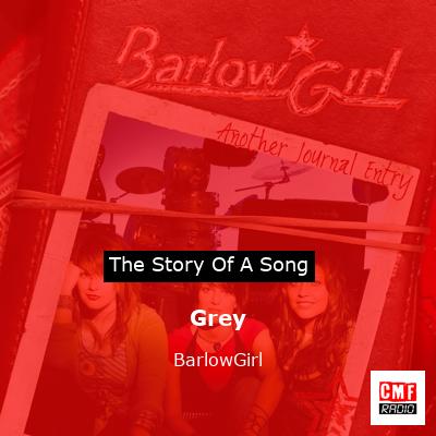 Grey – BarlowGirl