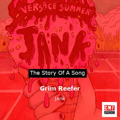 Grim Reefer – jank