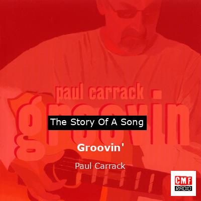 Groovin’ – Paul Carrack