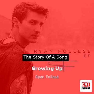 final cover Growing Up Ryan Follese