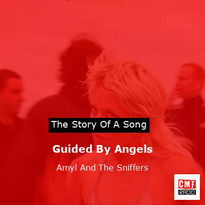Guided By Angels – Amyl And The Sniffers