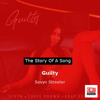 Guilty – Sevyn Streeter