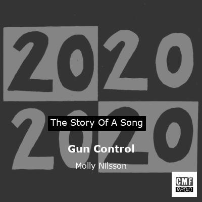 Gun Control – Molly Nilsson