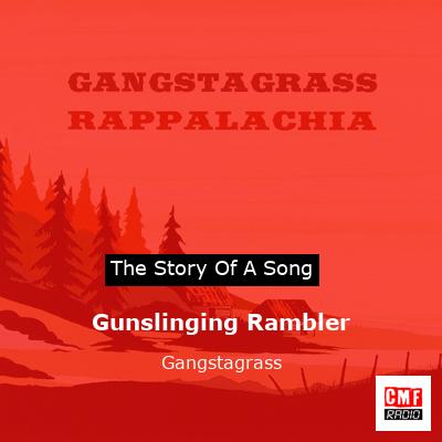Gunslinging Rambler – Gangstagrass